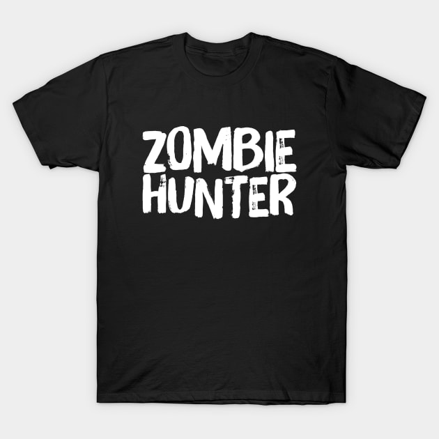 Zombie Hunter Zombie Slayer Zombie Killing Rescue Team T-Shirt by ballhard